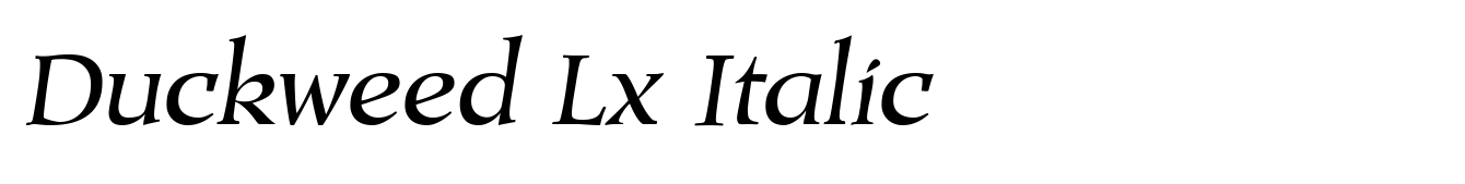 Duckweed Lx Italic